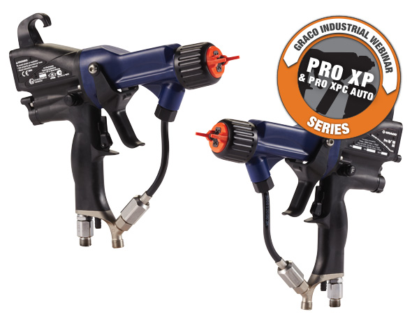 Pro Xp Air Assist Spray Guns Graco Industrial Webinar Series