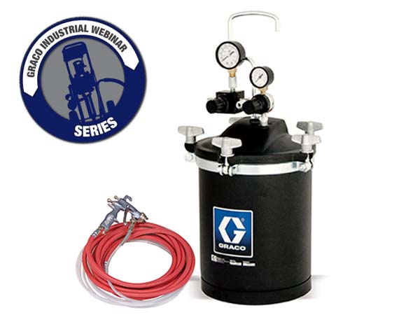 Spray Package Webinar 1 - AirPro Spray Gun with ASME Pressure Pot