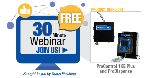 Join Graco Finishing for a free 30-minute webinar about calibrating meters on the ProControl 1KE Plus and ProDispense